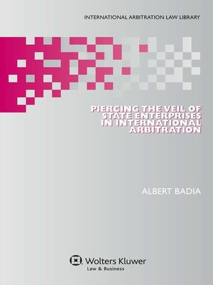 cover image of Piercing the Veil of State Enterprises in International Arbitration